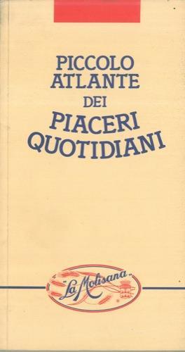 Piccolo atlante dei piaceri quotidiani - Luca Ajroldi - copertina