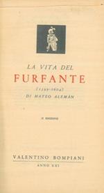 La vita del furfante (1599. 1604)