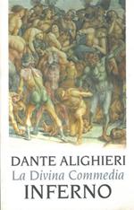 La Divina Commedia. Inferno