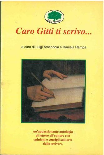 Caro Gitti ti scrivo - Luigi Amendola - copertina