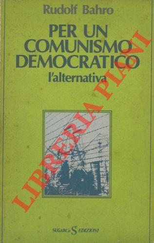 Per un comunismo democratico