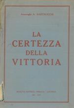 La certezza della vittoria