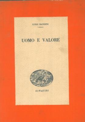 Uomo e valore - Luigi Bandini - copertina