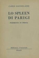 Lo spleem di Parigi. Poemetti in prosa