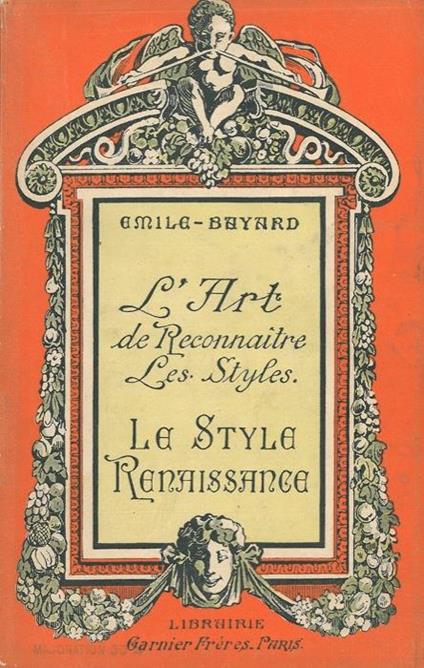 Le style Renaissance - Émile Bayard - copertina
