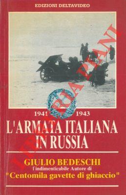 1941-1943 l'armata italiana in Russia