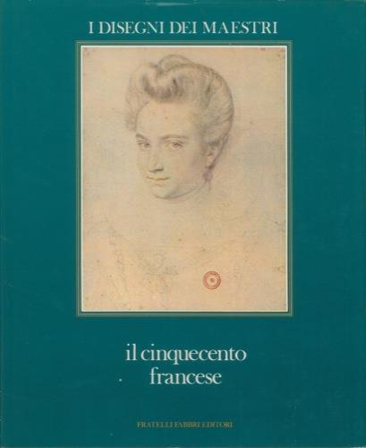 Il cinquecento francese - Sylvie Beguin - copertina