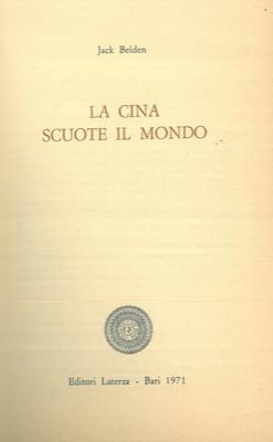 La Cina scuote il mondo - Jack Belden - copertina
