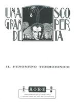 Una grande scoperta. Il fenomeno termoionico