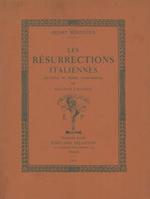 Les resurrections italiennes