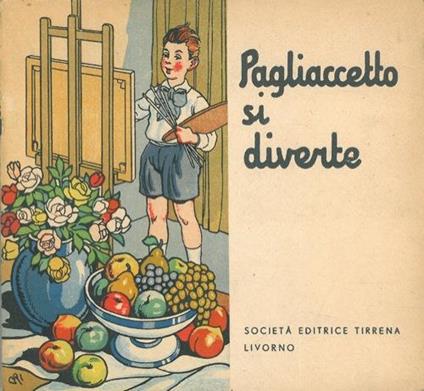 Pagliaccetto si diverte - Lelia Berretti - copertina