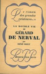 La double vie de Gerard de Nerval