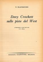 Davy Crockett sulle piste del West