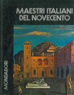I maestri italiani del '900