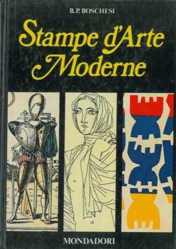 Stampe d'Arte Moderne - B. Palmiro Boschesi - copertina