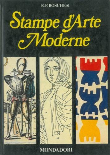 Stampe d'Arte Moderne - B. Palmiro Boschesi - copertina