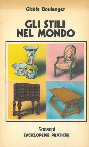 Gli stili nel mondo - Gisele Boulanger - copertina