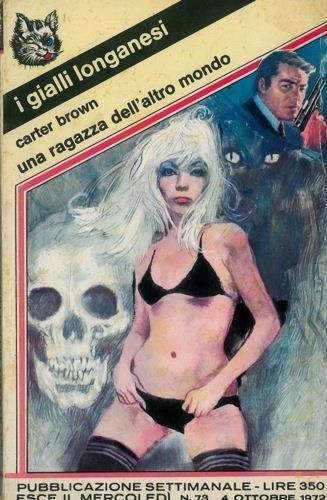 Una ragazza dell'altro mondo - Carter Brown - copertina