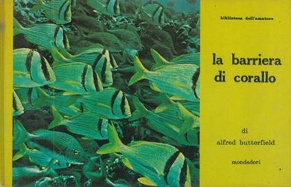 La barriera di corallo - Alfred Butterfield - copertina