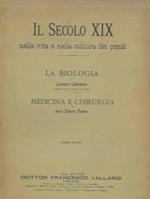 La biologia. = Medicina e chirurgia