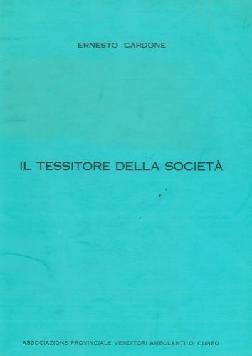 Il tessitore della società - Ernesto Cardone - copertina