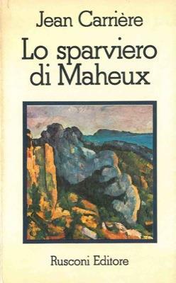 Lo sparviero di Maheux - Jean Carriere - copertina