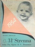 La 31a Strenna della Pia Opera di S. Domenico. 1954
