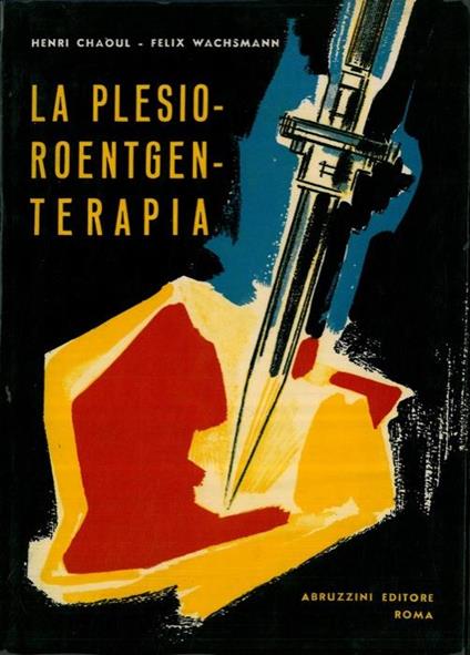 La Plesioroentgenterapia - Henri Chaoul - copertina