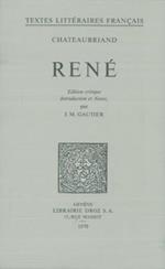 René. Edition critique avec introduction et notes par J.M. Gautier