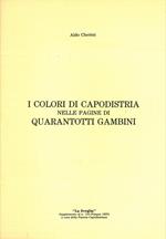 I colori di Capodistria nelle pagine di Quarantotti Gambini