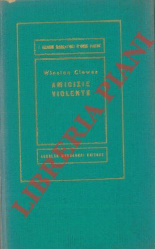 Amicizie violente