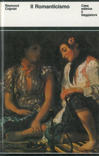 Il Romanticismo - Raymond Cogniat - copertina