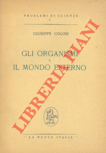 Gli organismi e il mondo esterno