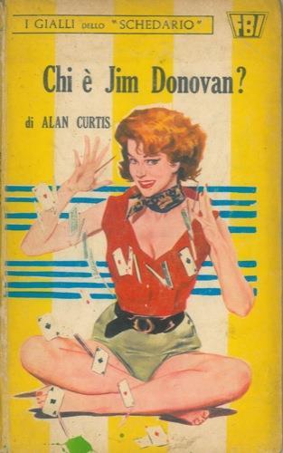 Chi é Jim Donovan - Alan Curtis - copertina