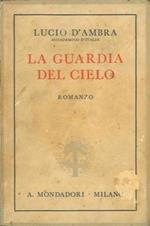 La guardia del cielo