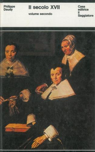 Il secolo XVII - Philippe Daudy - copertina