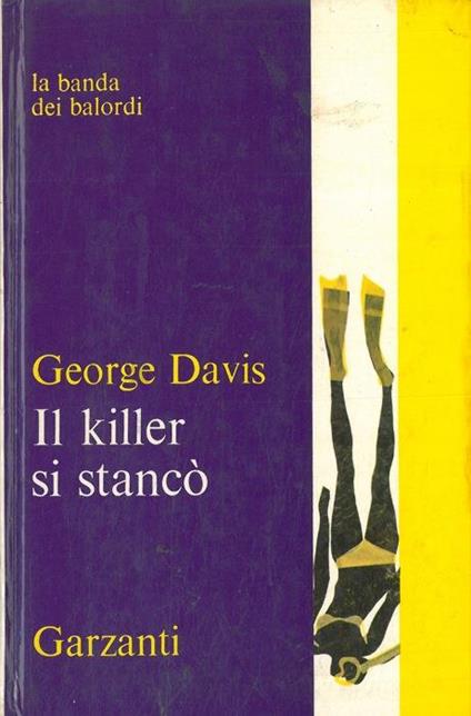 Il killer si stancò - George Davis - copertina