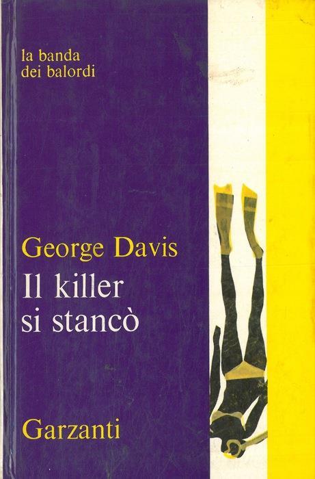 Il killer si stancò - George Davis - copertina