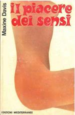 Il piacere dei sensi