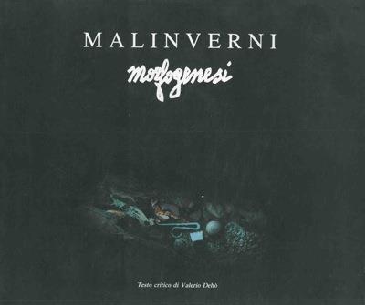 Malinverni. Morfogenesi - Valerio Dehò - copertina