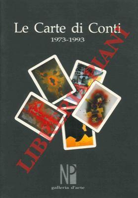 Le carte di Conti 1973-1993