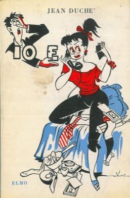 Io e lei. (Elle et lui). Presentati da Sandra Mondaini - Jean Duché - copertina