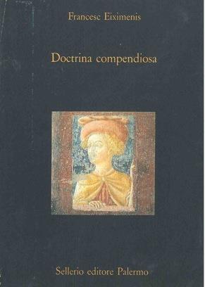Doctrina compandiosa - Francesc Eiximenis - copertina