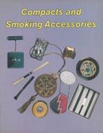 Compacts and smoking accessories