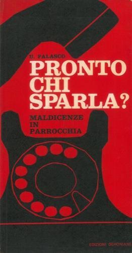 Pronto chi sparla - Umberto Falasco - copertina