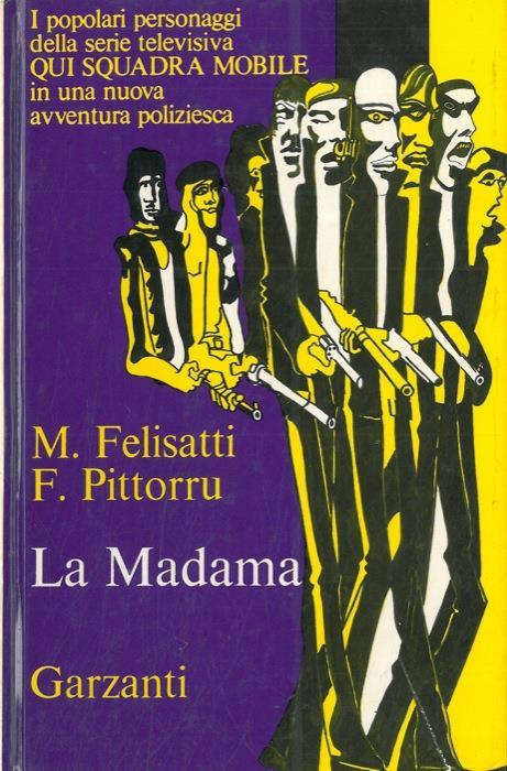 La Madama - Massimo Felisatti - copertina