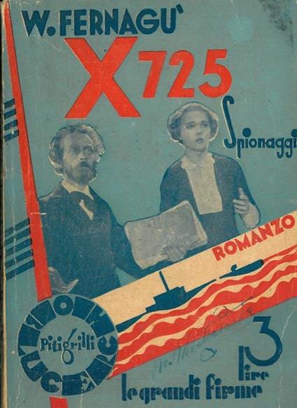 X 725. Romanzo - W. Fernagù - copertina