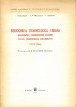 Bibliografia criminologica itaiana. Bibliographie criminologique italienne. Italian criminological bibliography (1955-1964)