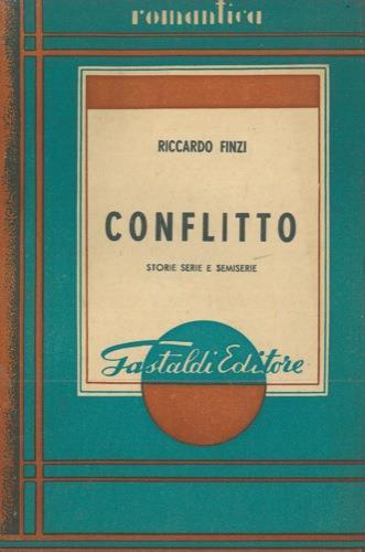 Conflitto. Storie serie e semiserie - Riccardo Finzi - copertina