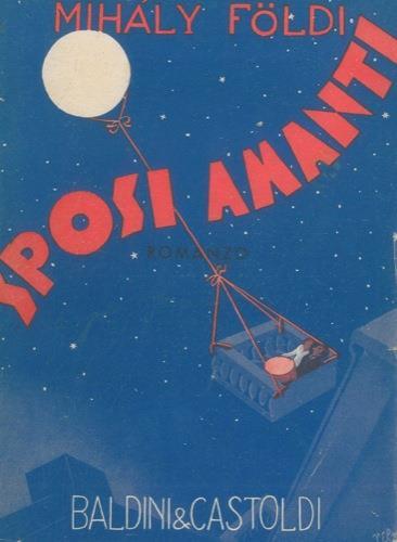 Sposi amanti. (A Hazaspar) - Mihàly Földi - copertina